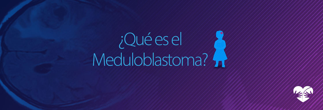 ¿Qué es el meduloblastoma?