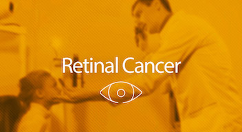 Retinal Cancer