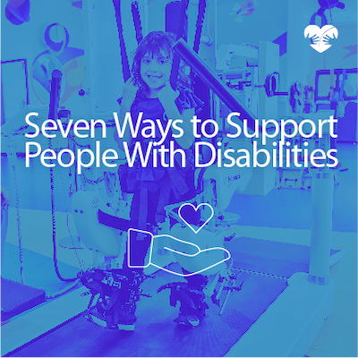 Seven Ways to Support People with Disabilities
